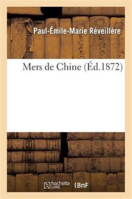 Mers de Chine, Paperback / softback Book