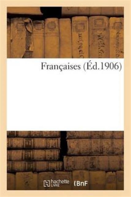 Francaises, Paperback / softback Book