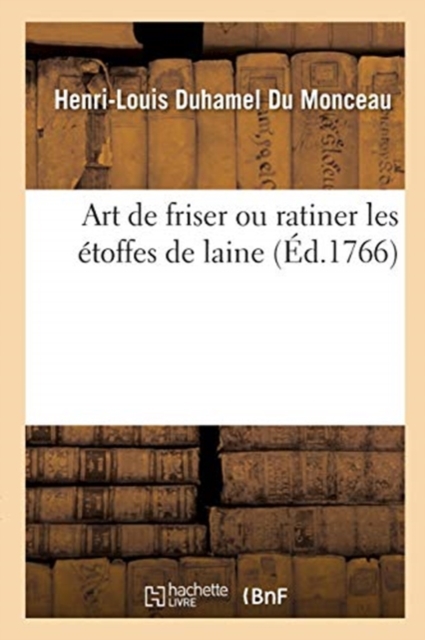 Art de Friser Ou Ratiner Les ?toffes de Laine, Paperback / softback Book
