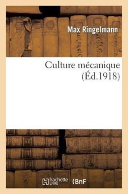 Culture Mecanique, Paperback / softback Book