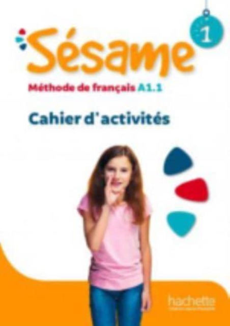 Sesame : Cahier d'activites 1, Paperback / softback Book
