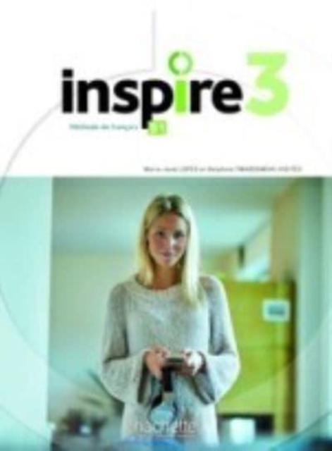 Inspire 3 : Livre de l'eleve + audio/video + Parcours digital, Paperback / softback Book