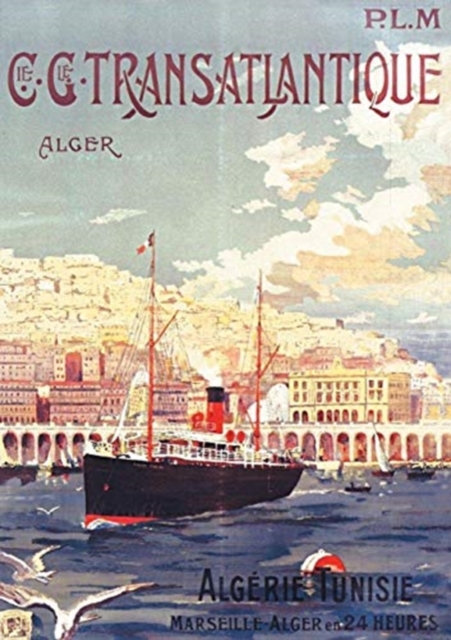 Carnet Lign? Affiche Transatlantique Alger, Paperback / softback Book