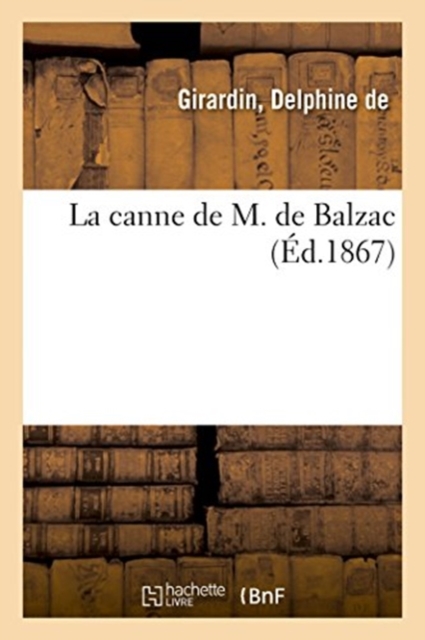 La Canne de M. de Balzac, Paperback / softback Book
