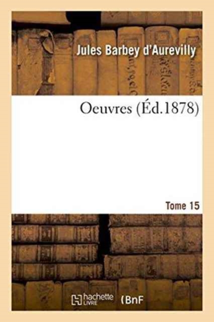 Oeuvres Tome 15, Paperback / softback Book