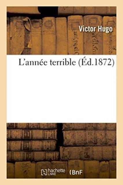 L'Ann?e Terrible, Paperback / softback Book