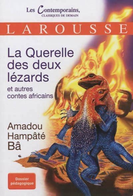 La querelle des deux lezards et autres contes africains, Paperback / softback Book