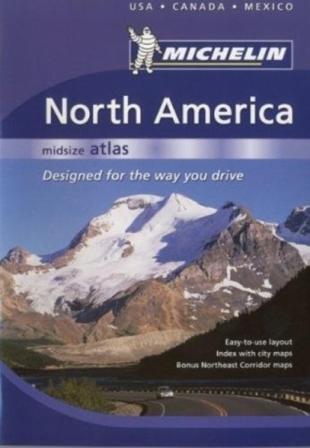 North America Mid Size Atlas - Tourist & Motoring Atlas : Tourist & Motoring Atlas Mid Size - A4 Paperback, Paperback / softback Book