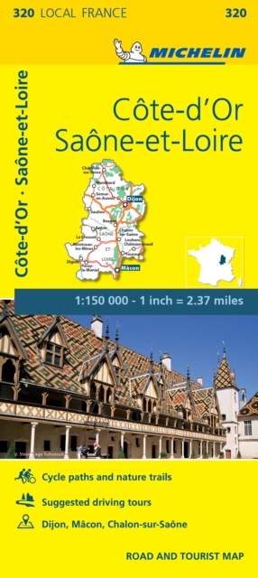 Cote-d'Or, Saone-et-Loire - Michelin Local Map 320 : Map, Sheet map, folded Book