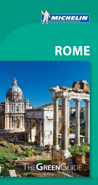 Rome - Michelin Green Guide : The Green Guide, Paperback / softback Book