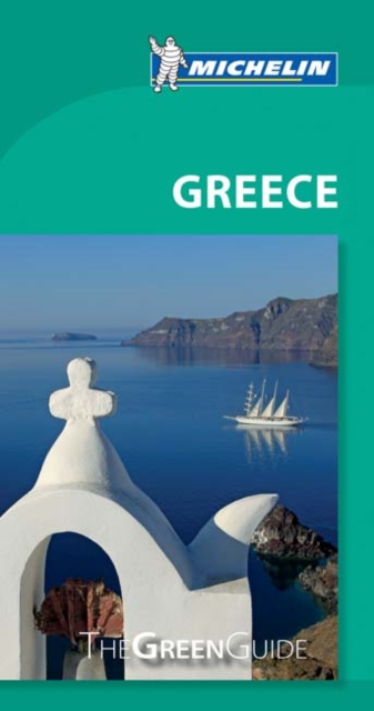 Greece - Michelin Green Guide : The Green Guide, Paperback / softback Book