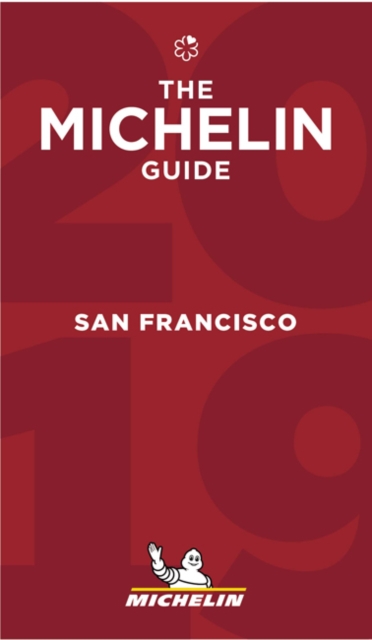 San Francisco - The MICHELIN Guide 2019 : The Guide MICHELIN, Paperback / softback Book