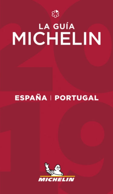 Espana & Portugal - The MICHELIN Guide 2019 : The Guide Michelin, Paperback / softback Book