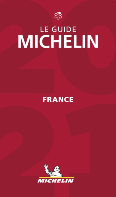 France - The MICHELIN Guide 2021 : The Guide Michelin, Paperback / softback Book