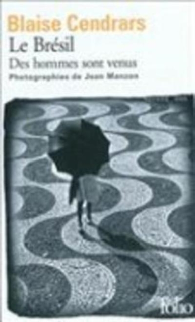 Le Bresil - Des hommes sont venus, Paperback / softback Book