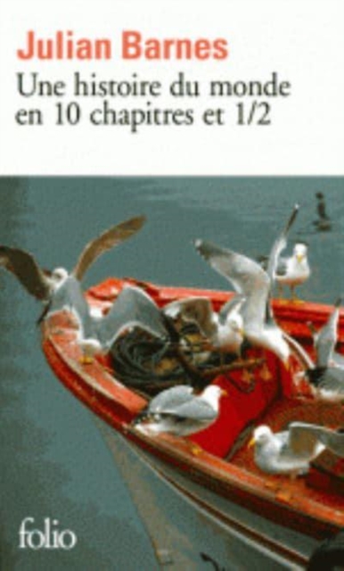 Histoire du monde en 10 chapites et 1/2, Paperback / softback Book