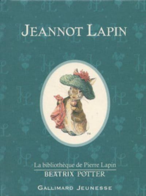 Jeannot Lapin (The Tale of Benjamin Bunny), Hardback Book
