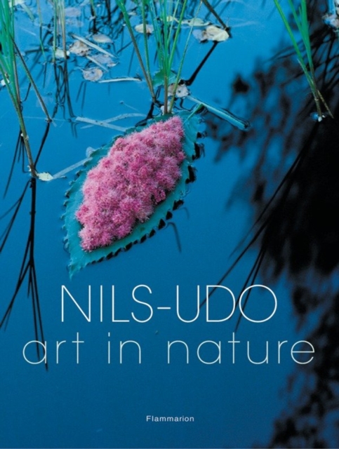 Nils-Udo : Ephemeral, Hardback Book