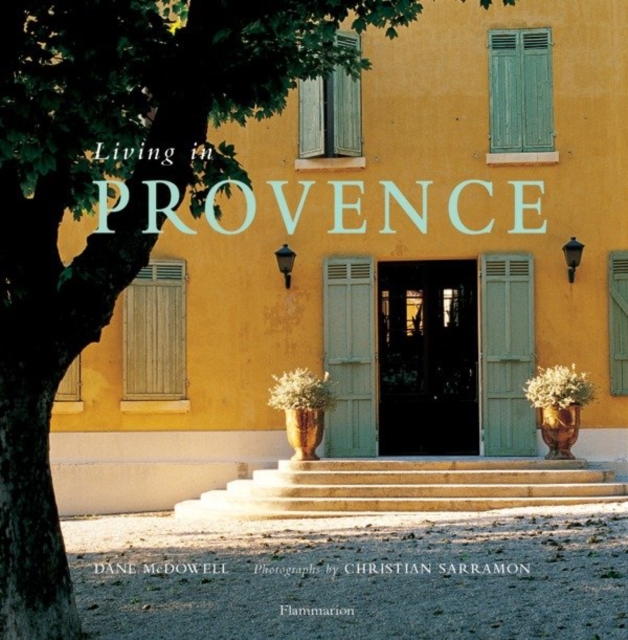 Living in Provence, Hardback Book