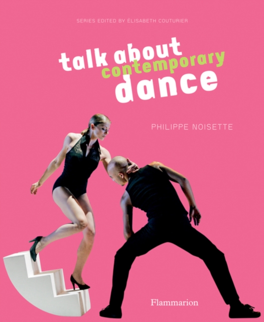 Talk About Contemporary Dance, Paperback / softback Book