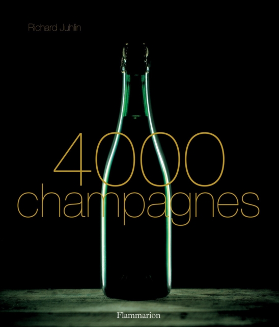 4000 Champagnes, Hardback Book