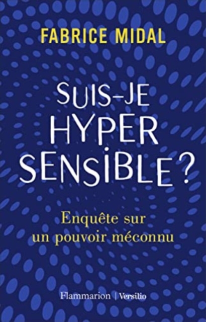 Suis-je hypersensible?, Paperback / softback Book