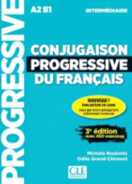 Conjugaison progressive du francais : Niveau intermediaire (A2/B1) 3eme \ed, Mixed media product Book