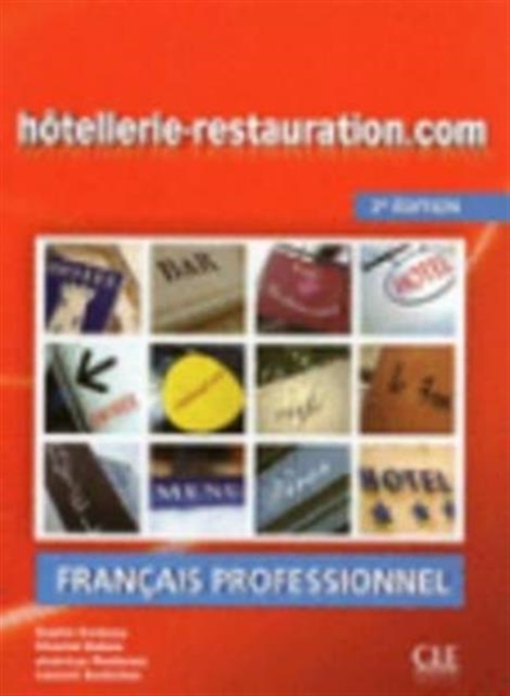 Hotellerie-Restauration.Com - 2eme Edition : Livre De L'Eleve + DVD-Rom, DVD-ROM Book