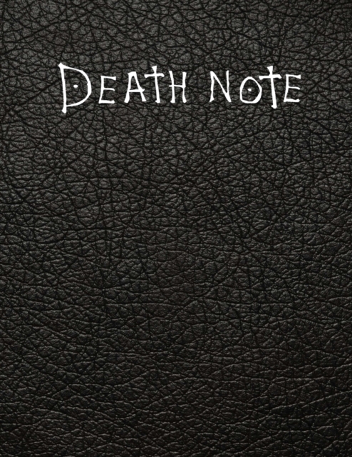 Death Note Notebook with rules : Death Note With Rules - Death Note Notebook inspired from the Death Note movie, Paperback / softback Book