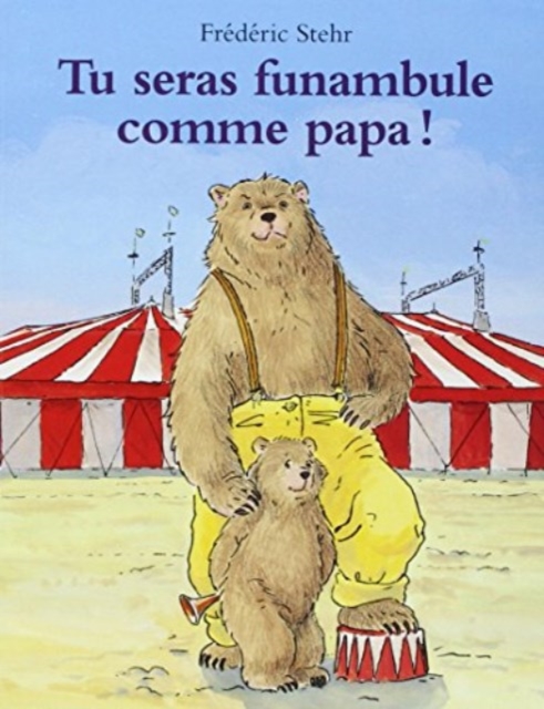 Tu seras funambule comme papa, Paperback / softback Book