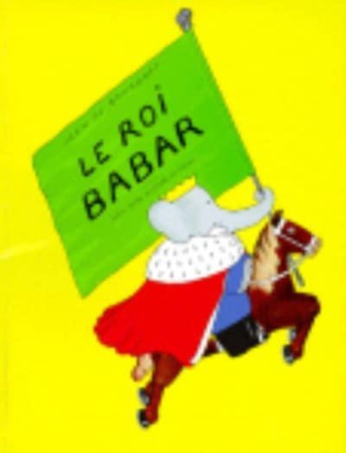 Le roi Babar, Paperback / softback Book