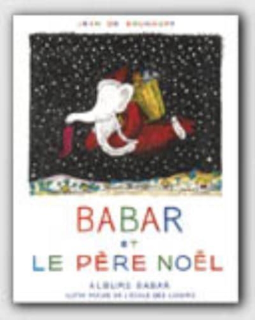 Babar et le pere Noel, Paperback / softback Book