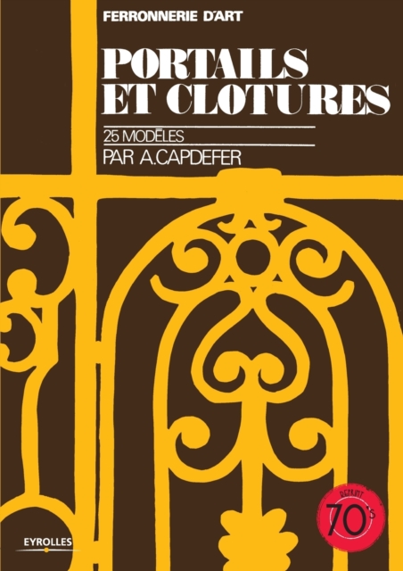 Portails et clotures, Paperback / softback Book