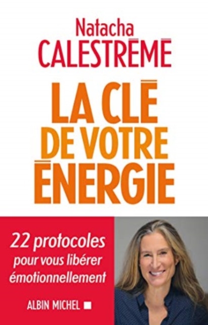 La Cle De Votre Energie, Paperback Book