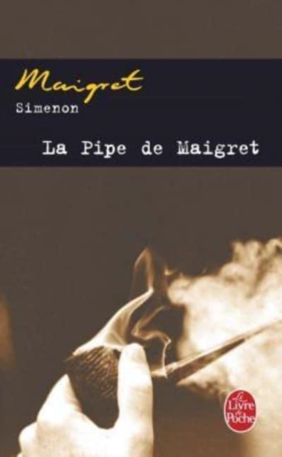 La pipe de Maigret, Paperback / softback Book