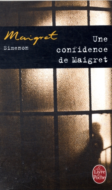 Une confidence de Maigret, Paperback / softback Book