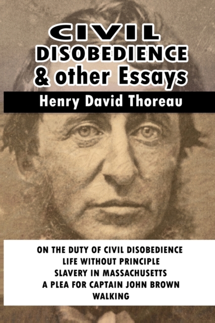 Civil Disobedience and Other Essays, Paperback / softback Book