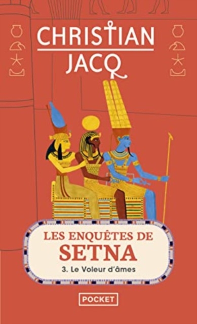 Les enquetes de Setna 3/Le voleur d'ames, Paperback / softback Book