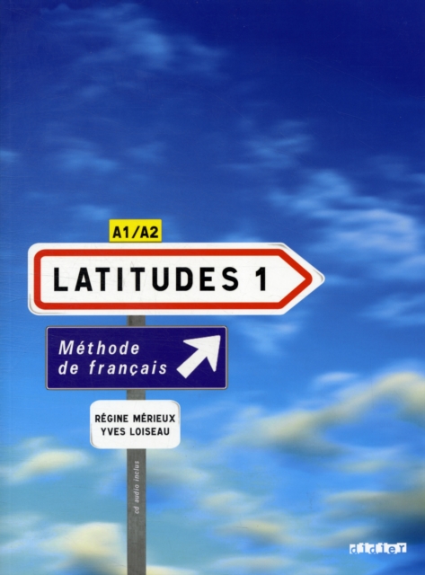 Latitudes : Livre de l'eleve 1 + CD-audio (2) (A1-A2), Mixed media product Book