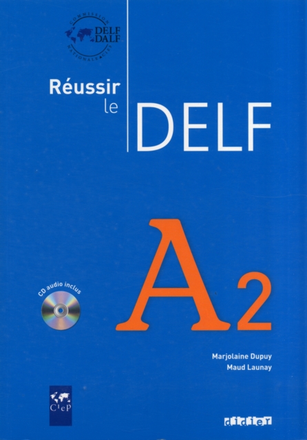 Reussir le DELF 2010 edition : Livre A2 & CD audio, Multiple-component retail product Book
