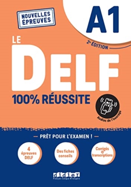 Le DELF 100% reussite : Livre A1 + Onprint App, Paperback / softback Book