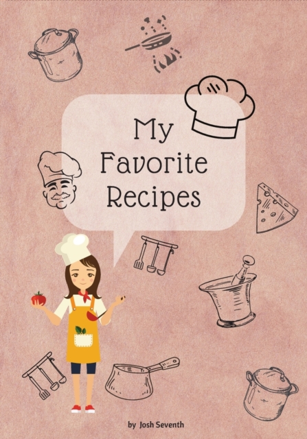 My Favorite Recipes, Paperback / softback Book