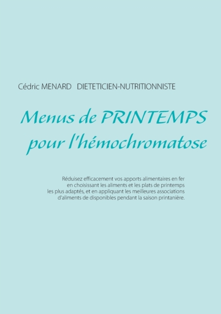 Menus de printemps pour l'hemochromatose, Paperback / softback Book