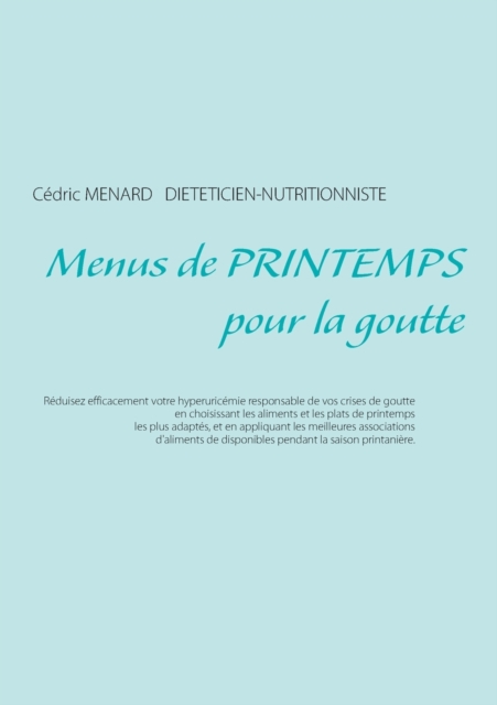 Menus de Printemps Pour La Goutte, Paperback / softback Book