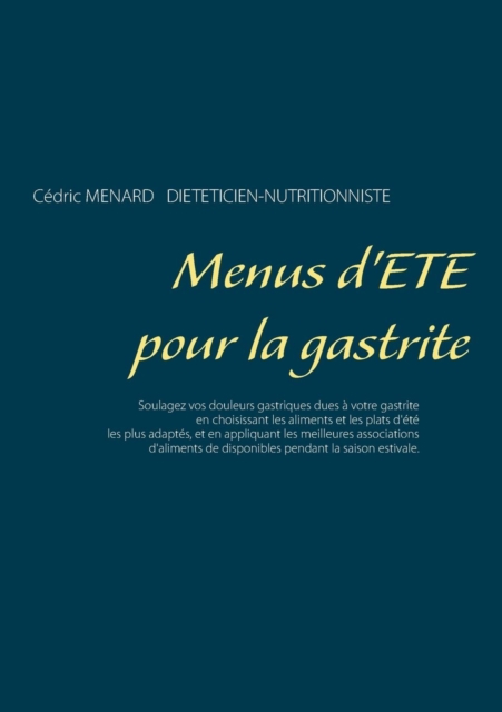 Menus d'ete pour la gastrite, Paperback / softback Book