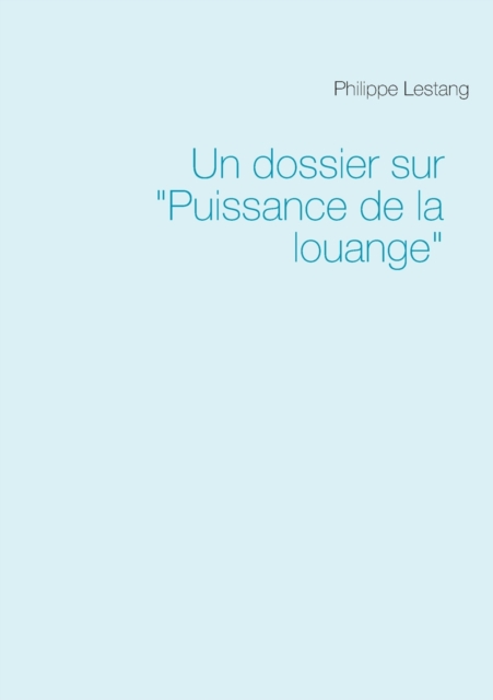 Un dossier sur Puissance de la louange, Paperback / softback Book