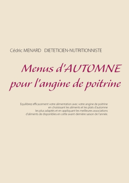 Menus d'Automne Pour l'Angine de Poitrine, Paperback / softback Book