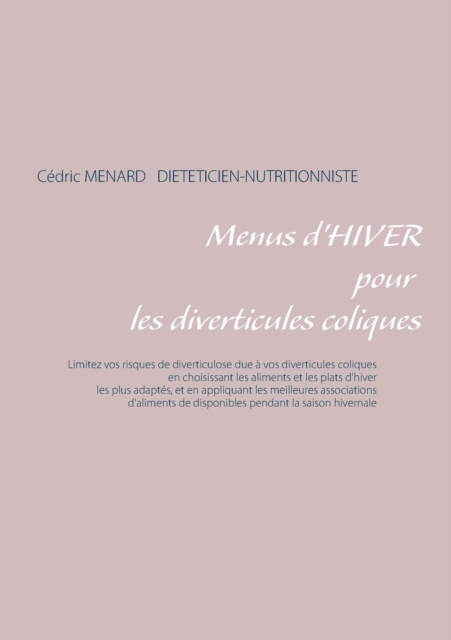 Menus d'Hiver Pour Les Diverticules Coliques, Paperback / softback Book