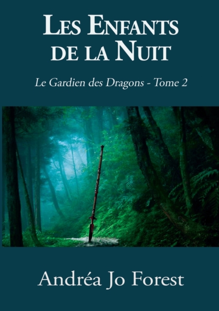 Les Enfants de la Nuit : Le Gardien des Dragons, Paperback / softback Book