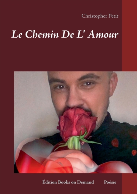 Le Chemin De L' Amour, Paperback / softback Book